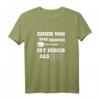 Einer Von Uns Beiden Dartspieler T-Shirt - Lustiges Dart Sprüche Shirt für Dartfans und -spieler im Dartverein