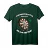 Dart T-Shirt mit Spruch 'In Schweren Zeiten brauche ich 237cm Abstand' – Perfektes Geschenk für Dartspieler und Turnierteilnehmer