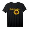 Lustiges Sprüche Shirt 'Du bist meine Sonnenblume' – Fröhliches Damen- und Herrenshirt für Sommer, Festivals & Geschenke