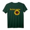 Lustiges Sprüche Shirt 'Du bist meine Sonnenblume' – Fröhliches Damen- und Herrenshirt für Sommer, Festivals & Geschenke