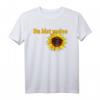Lustiges Sprüche Shirt 'Du bist meine Sonnenblume' – Fröhliches Damen- und Herrenshirt für Sommer, Festivals & Geschenke