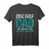 Disc Golf Dad Cool - Lustiges Frisbee Frolf Disc Golf Geschenk T-Shirt für Väter und Disc Golf Fans