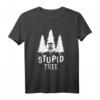Disc Golf Stupid Tree Witzig Baum Frisbee Disc Golf Geschenk T-Shirt – Humorvolles Fan-Shirt für Disc Golfer und Naturfreunde