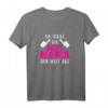 Lustiges Die beste Mama der Welt T-Shirt – Perfektes Geschenk für Muttertag, Geburtstag & Weihnachten für die liebste Mama, Ehefrau oder Frau