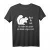 Niedliches Eichhörnchen - Mach du mal, Hände eingecremt - Witziges Tiermotiv T-Shirt für Tierfreunde und Humorliebhaber