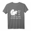 Niedliches Eichhörnchen - Mach du mal, Hände eingecremt - Witziges Tiermotiv T-Shirt für Tierfreunde und Humorliebhaber