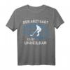 Eishockey - Fieber: Der Arzt sagt es ist unheilbar! Lustiges Eishockey T-Shirt für Fans und Spieler – Coole Geschenkidee