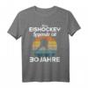 Eishockey Legende zum 30. Geburtstag - Lustiges T-Shirt für Männer & Frauen, Geschenkidee für Eishockey-Fans und Runden Geburtstag