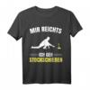 Mir reichts ich geh Stockschießen T-Shirt - Perfektes Eisstock-Outfit & Geschenk für Teamsportler im Winter