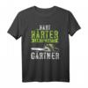 Lustiges Gärtner T-Shirt - Hart Härter Landschaftsgärtner & Gartenarbeit Outfit für Hobby- und Profi-Gärtner
