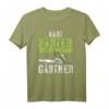 Lustiges Gärtner T-Shirt - Hart Härter Landschaftsgärtner & Gartenarbeit Outfit für Hobby- und Profi-Gärtner