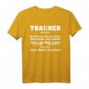 Lustiges Trainer Geschenk T-Shirt Coach Sport Mannschaft T-Shirt – Perfekt für Fußball-, Volleyball-, Tennis- und Sportlehrer