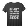 Vintage Es Gibt Zwei Arten Von Menschen Und Ich Hasse Beide T-Shirt – Lustiges Sarkasmus-Shirt für Menschenhasser & Humorliebhaber