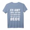 Vintage Es Gibt Zwei Arten Von Menschen Und Ich Hasse Beide T-Shirt – Lustiges Sarkasmus-Shirt für Menschenhasser & Humorliebhaber