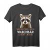 Waschbär T-Shirt - Lustiges und Niedliches Tiermotiv Geschenk für Waschbär Fans und Tierfreunde