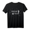 Dream Team Hundespruch T-Shirt mit Hundemotiv – Perfektes Geschenk für Hundeeliebhaber, Hundebesitzer, Hundemama & Hundepapa