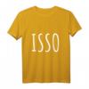 isso T-Shirt – Lässiges Statement-Shirt in Weiß für Entspannung, Lebensfreude und Coolness für Jugendliche