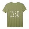 isso T-Shirt – Lässiges Statement-Shirt in Weiß für Entspannung, Lebensfreude und Coolness für Jugendliche