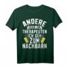 Andere gehen zur Therapie ich geh zum Nachbarn T-Shirt - Lustiges Geschenk für Einweihung und Einzugsparty bei deinem Lieblingsnachbarn