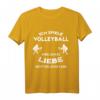 Lustige Volleyball Sprüche T-Shirt für Teamsport, Volleyballtrainer & Hobbyspieler - Perfektes Geschenk zum Geburtstag und Weihnachten