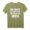 Ihr habt es echt gut Ihr habt ja mich T-Shirt - Lustiges Geburtstagsgeschenk für Eltern zum HapMonkey