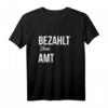 Arbeitsamt T-Shirt für Arbeitslose - Lustiges Hartz IV Motiv mit Spruch 'Hartz 4 und der Tag gehört dir' als Geschenkidee