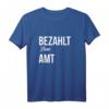 Arbeitsamt T-Shirt für Arbeitslose - Lustiges Hartz IV Motiv mit Spruch 'Hartz 4 und der Tag gehört dir' als Geschenkidee