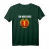 Ich War Dabei DDR Ossi Flag Ostalgie T-Shirt – Nostalgisches Ostdeutschland Geschenk für DDR-Fans und Ostalgie-Enthusiasten