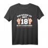 Ich Hasse Es Mit 18 So Gut Auszusehen - Lustiges Geburtstags-T-Shirt für den 18. Geburtstag, Spaßoutfit & Geschenkidee