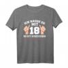 Ich Hasse Es Mit 18 So Gut Auszusehen - Lustiges Geburtstags-T-Shirt für den 18. Geburtstag, Spaßoutfit & Geschenkidee