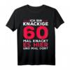 Lustiges 60. Geburtstag T-Shirt - Knackige 60, 1963 Geschenk für Mutter oder Frau mit Humor