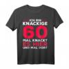Lustiges 60. Geburtstag T-Shirt - Knackige 60, 1963 Geschenk für Mutter oder Frau mit Humor