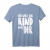 ICH WILL EIN KIND VON DIR T-SHIRT – Humorvolles Babywunsch Geschenk für Verliebte