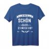 Schön dass es MICH gibt - Lustiges Ego Narzisst T-Shirt für Selbstbewusste, Singles & Humorvolle als Geschenkidee