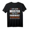 Meister 2023 Prüfung Bestanden Geschenk T-Shirt – Stolz auf den Meistertitel, perfekt für Handwerker und Handwerksmeister