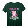 Endlich 40 jetzt nur noch erwachsen werden - Lustiges Geburtstag T-Shirt für Männer und Frauen zum runden HapMonkey