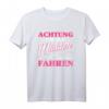 Mädchen darf jetzt fahren T-Shirt – Lustiges Geschenk zum bestandenen Führerschein für Frauen & junge Fahrerinnen