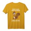 Büro Humor Eichhörnchen Herr Lass Hirn regnen oder Steine T-Shirt – Lustiges Geschenk für Kollegen und Freunde gegen Büro stress