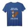 Büro Humor Eichhörnchen Herr Lass Hirn regnen oder Steine T-Shirt – Lustiges Geschenk für Kollegen und Freunde gegen Büro stress