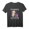 Ich hasse es mit 30 so gut auszusehen Faultier T-Shirt – Lustiges Geschenk zum 30. Geburtstag für Frauen & Freundinnen