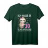 Ich hasse es mit 30 so gut auszusehen Faultier T-Shirt – Lustiges Geschenk zum 30. Geburtstag für Frauen & Freundinnen