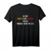 Lustiges T-Shirt mit Spruch 'Idioten und Indianer' – Witziges Outfit für humorvolle Menschen, perfekt zum Lachen und Aufsehen erregen