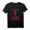 Mir Reichts Ich Geh Tanzen T-Shirt für Tänzerinnen - Stylisches Statement-Design für Disco, Hip-Hop, Pop & Latino Tanzfans