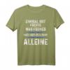 Einmal mit Profis war früher heute mache ich es allein T-Shirt – Lustiges Motiv für Chefs, Handwerker & Arbeiter auf Baustelle, Werkstatt & Büro