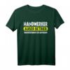 Lustiges Handwerker T-Shirt - Außer Betrieb, Geduldsfaden gerissen, perfektes Geschenk für Handwerker, Gesellen & Meister
