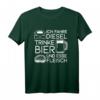 Ich fahre Diesel trinke Bier und esse Fleisch Spruch T-Shirt – Lustiges Geschenk für Diesel-, Bier- und Fleischliebhaber für Männer und Frauen