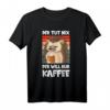 Lustiges Kaffee T-Shirt 'Der tut nix, der will nur Kaffee' – Perfektes Geschenk für Morgenmuffel, Schläfer & Bürohelden