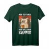 Lustiges Kaffee T-Shirt 'Der tut nix, der will nur Kaffee' – Perfektes Geschenk für Morgenmuffel, Schläfer & Bürohelden