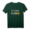 Es ist Zeit für Plan B Bitcoin Crypto T-Shirt – Perfektes Geschenk für Bitcoin- und Krypto-Fans, Blockchain-Enthusiasten und Investoren