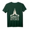 Namaste Bitches lustiges HapMonkey T-Shirt - Humorvolles Indien, Meditation & Hundemotiv